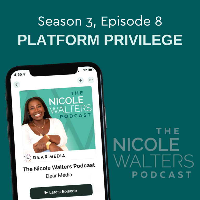 Season 3, Episode 8: Platform Privilege [with Danielle DiMasi]