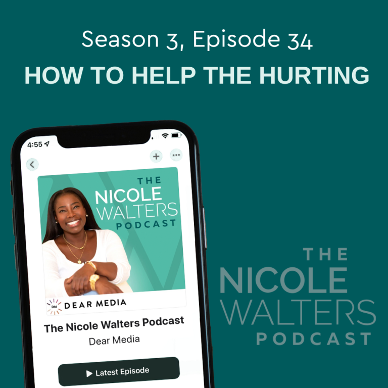 Season 3, Episode 34: How To Help The Hurting