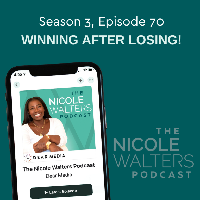 Season 3, Episode 70: Winning AFTER Losing!