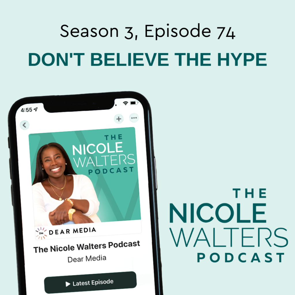 Season 3, Episode 74: Don't Believe the Hype