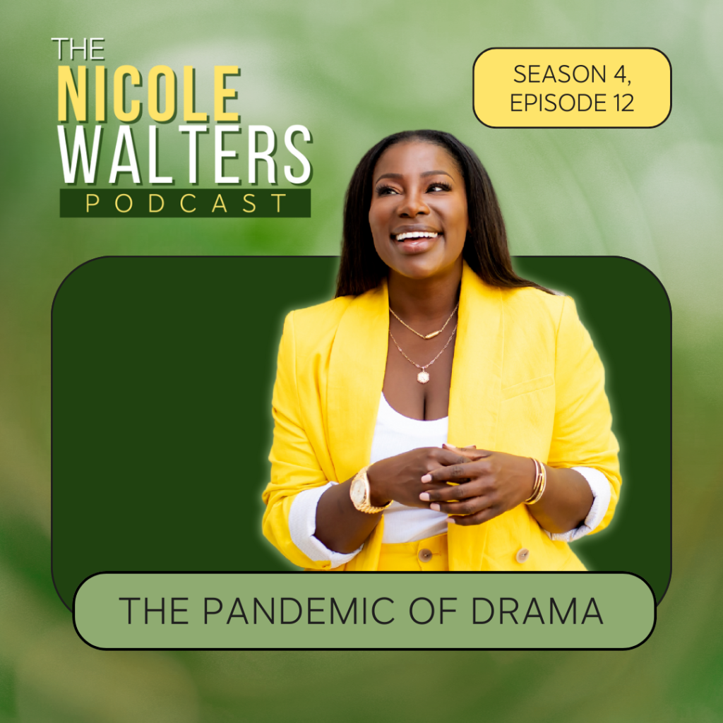 Season 4, Episode 12: The Pandemic of Drama